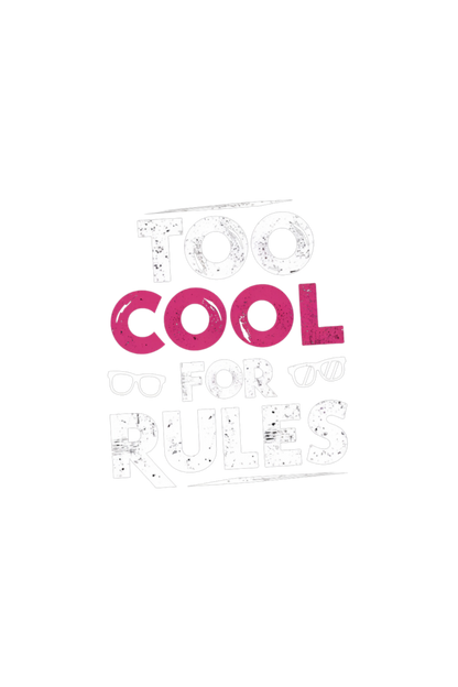 Too Cool for Rules Oversized T-Shirt - Black Unisex