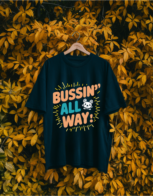 Bussin’ All the Way Oversized T-Shirt - Black